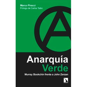 Portada del libro ANARQUIA VERDE Autor PIRACCI, MARCO