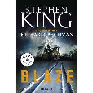 Portada del libro BLAZE Autor KING, STEPHEN