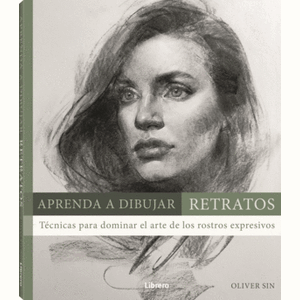 Portada del libro APRENDA A DIBUJAR RETRATOS Autor SIN, OLIVER