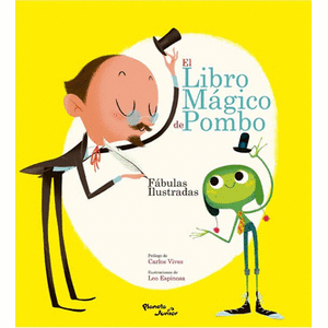 Portada del libro EL LIBRO MAGICO DE POMBO Autor POMBO, RAFAEL