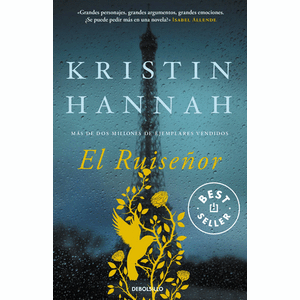 Portada del libro EL RUISEÑOR Autor HANNAH, KRISTIN