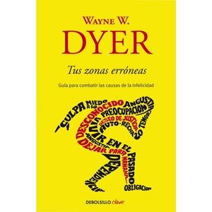 Portada del libro TUS ZONAS ERRONEAS Autor DYER, WAYNE W