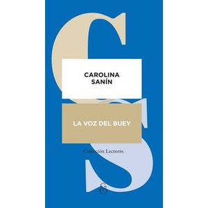Portada del libro LA VOZ DEL BUEY Autor SANIN, CAROLINA