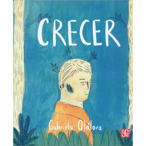 Portada del libro CRECER Autor OTALORA, GABRIELA