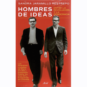 Portada del libro HOMBRES DE IDEAS Autor JARAMILLO RESTREPO, SANDRA