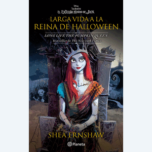 Portada del libro LARGA VIDA A LA REINA DE HALLOWEEN Autor ERNSHAW, SHEA