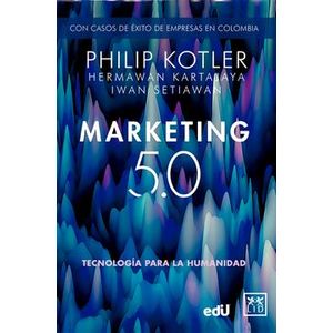 Portada del libro MARKETING 5 0 Autor KOTLER, PHILIP Y OTROS