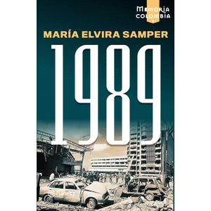 Portada del libro 1989 Autor SAMPER, MARIA ELVIRA