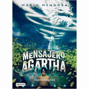 Portada del libro EL MENSAJERO DE AGARTHA 5 Autor MENDOZA, MARIO