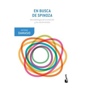 Portada del libro EN BUSCA DE SPINOZA Autor DAMASIO, ANTONIO