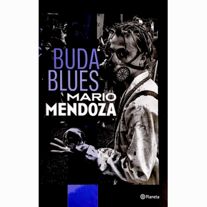 Portada del libro BUDA BLUES Autor MENDOZA, MARIO