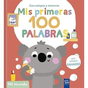 Portada del libro Mis primeras 100 palabras con texturas. Mi mundo Autor YOYO