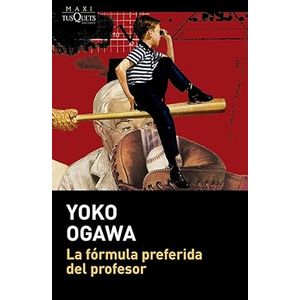 Portada del libro La fórmula preferida del profesor Autor OGAWA, YOKO