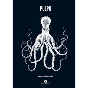 Portada del libro PULPO Autor MONTANAY, JEAN PIERRE