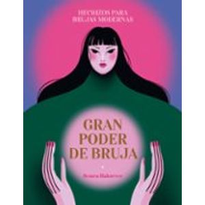 Portada del libro GRAN PODER DE LA BRUJA Autor HAKSEVER, SEMRA
