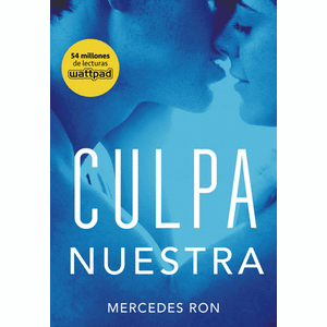 Portada del libro CULPA NUESTRA Autor RON, MERCEDES