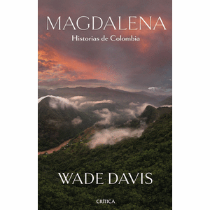 Portada del libro MAGDALENA Autor DAVIS, WADE