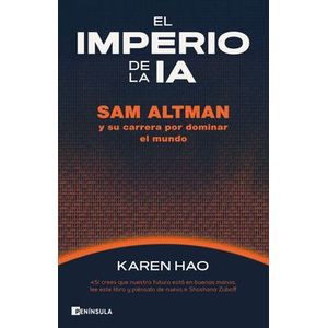 Portada del libro EL IMPERIO DE LA IA Autor HAO, KAREN