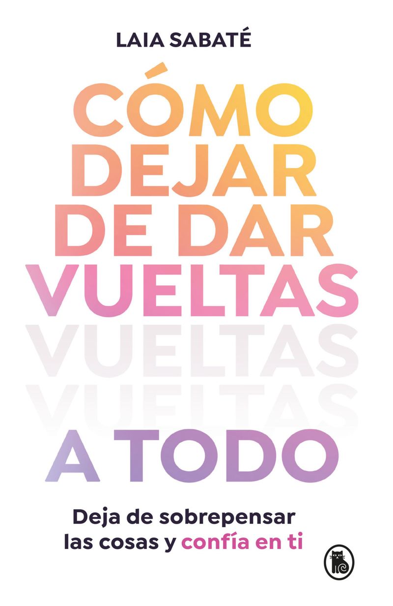 como-dejar-de-darle-vueltas-a-todo.jpg