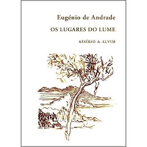 Portada del libro OS LUGARES DO LUME Autor ANDRADE, EUGENIO DE