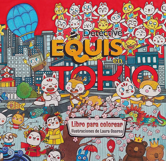 DETECTIVE EQUIS EN TOKIO LIBRO PARA COLOREAR