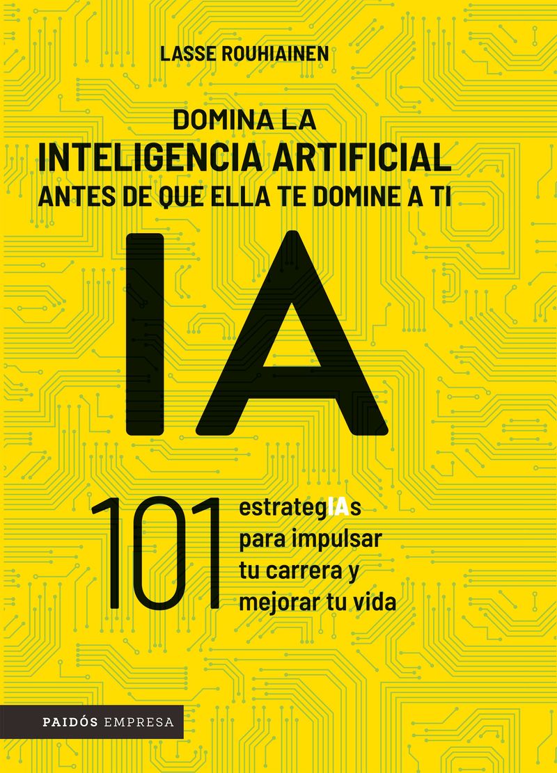 portada_domina-la-inteligencia-artificial-antes-de-que-ella-te-domine-a-ti_lasse-rouhiainen_202601301611.jpg
