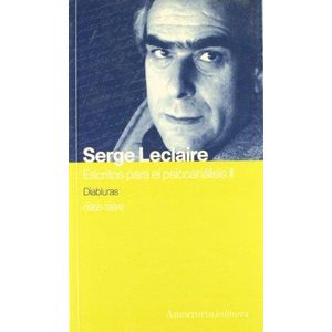 Portada del libro ESCRITOS PARA EL PSICOANALISIS II DIABLURAS 1955-1994 Autor LECLAIRE SERGE