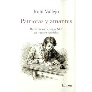 Portada del libro PATRIOTAS Y AMANTES Autor VALLEJO, RAUL