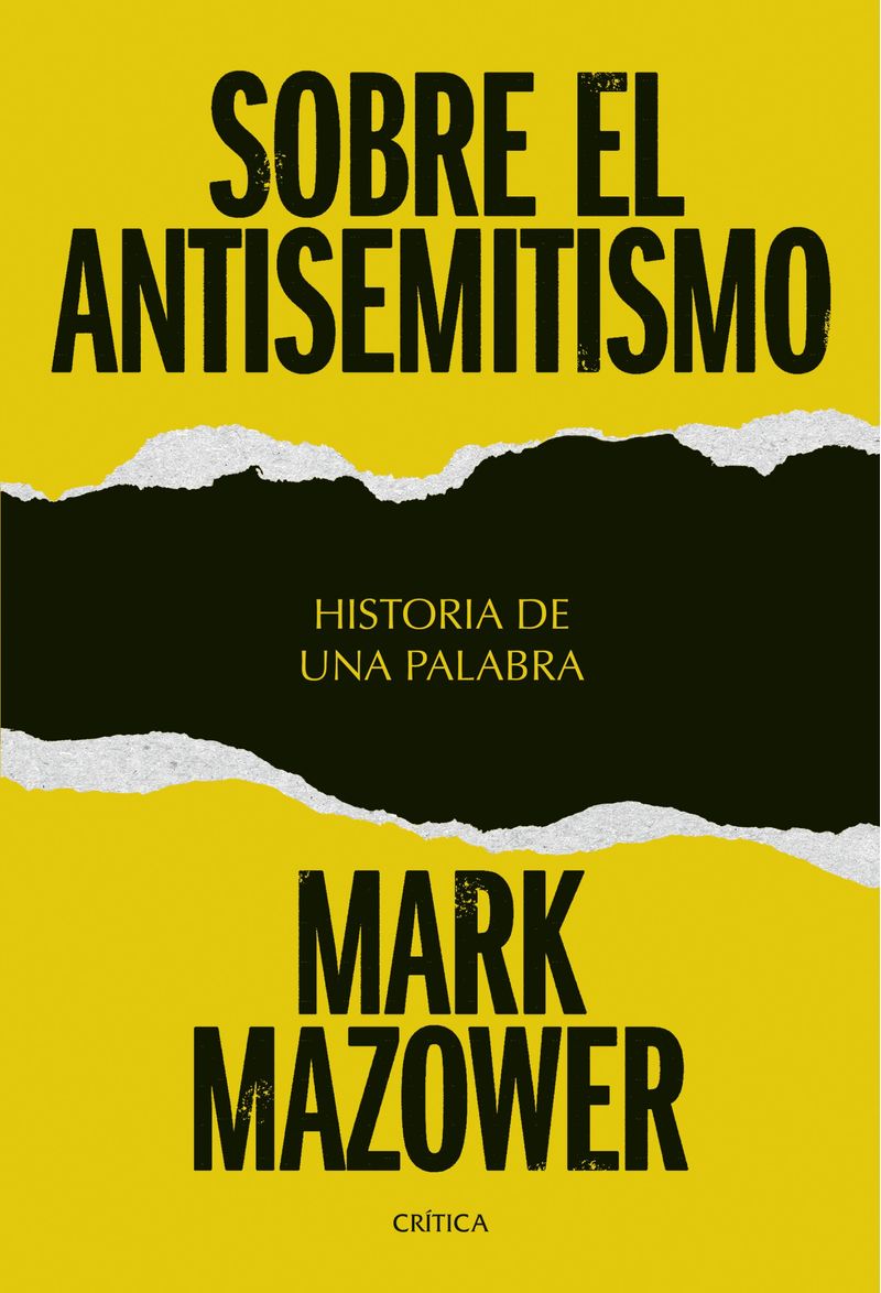448441_portada_sobre-el-antisemitismo_mark-mazower_202509181358.jpg