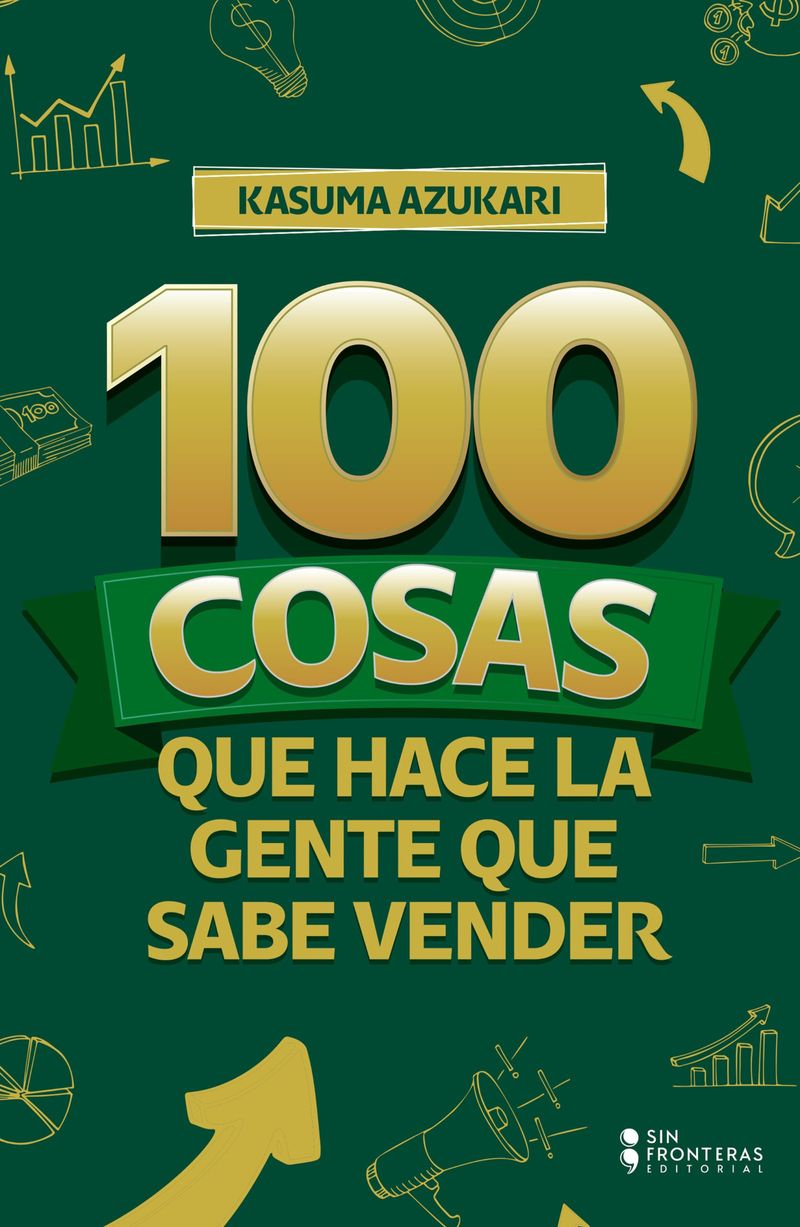 9786287820883-100-COSAS-QUE-HACE-LA-GENTE-QUE-SABE-VENDER-scaled.jpg