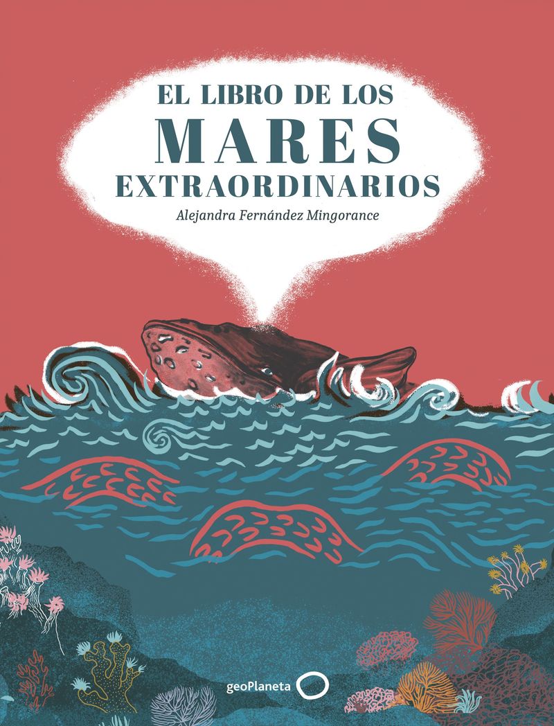 448484_portada_libro-de-los-mares-extraordinarios_alejandra-fernandez-mingorance_202507070838.jpg