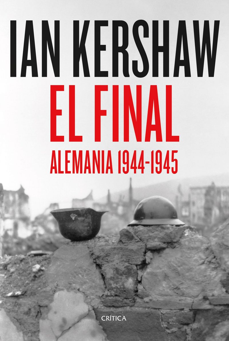 369525_portada_el-final_ian-kershaw_202207151029.jpg