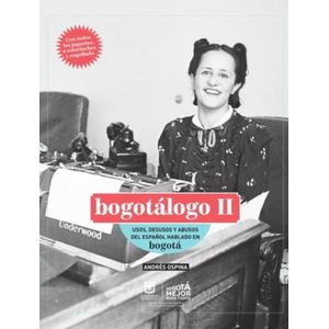 Portada del libro BOGOTALOGO II Autor OSPINA, ANDRES