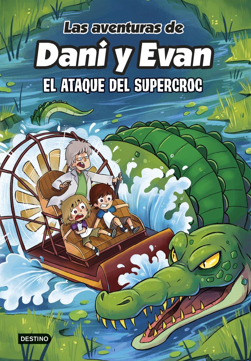 portada_las-aventuras-de-dani-y-evan-11-el-ataque-del-supercroc_las-aventuras-de-dani-y-evan_202604292000.jpg