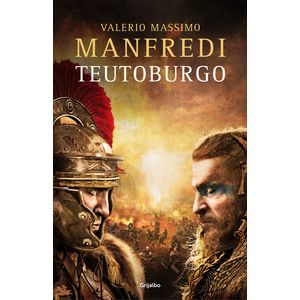 Portada del libro TEUTOBURGO Autor MANFREDI, VALERIO MASSIMO