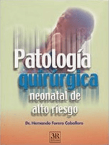 PATOLOGIA-QUIRURGICA-NEONATAL-DE-ALTO-RIESGO