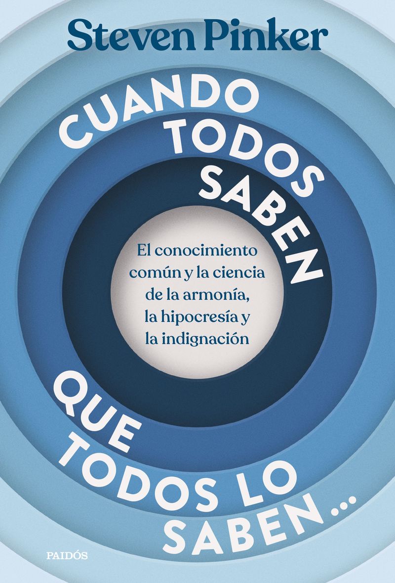 454877_portada_cuando-todos-saben-que-todos-lo-saben_steven-pinker_202602051150.jpg
