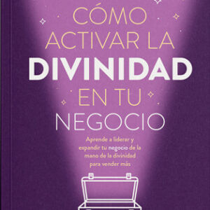 web_como-activar-la-divinidad-en-tu-negocio-frontal-300x300.jpg