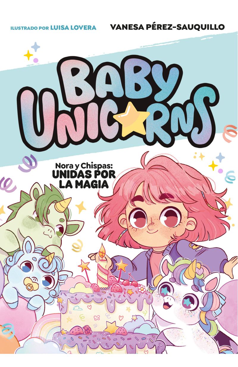 baby-unicorns-2-nora-y-chispas-unidas-por-la-magia.jpg