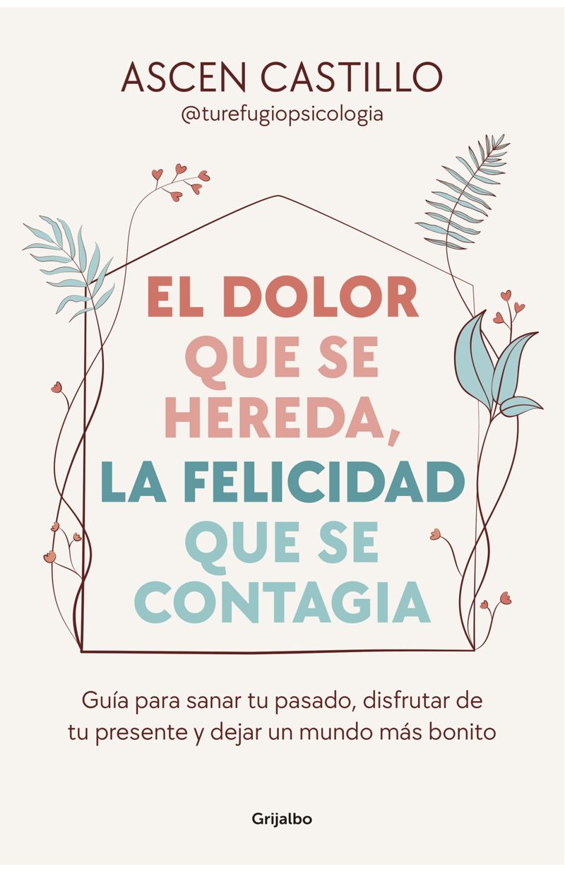 el-dolor-que-se-hereda-la-felicidad-que-se-contagia.jpg
