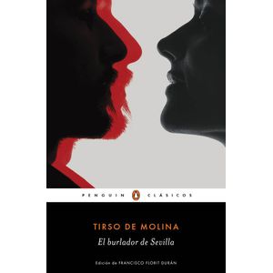 Portada del libro EL BURLADOR DE SEVILLA Autor MOLINA, TIRSO DE