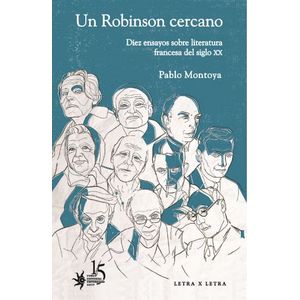 Portada del libro UN ROBINSON CERCANO Autor MONTOYA, PABLO