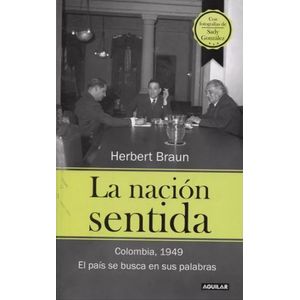 Portada del libro LA NACION SENTIDA Autor BRAUN, HERBERT