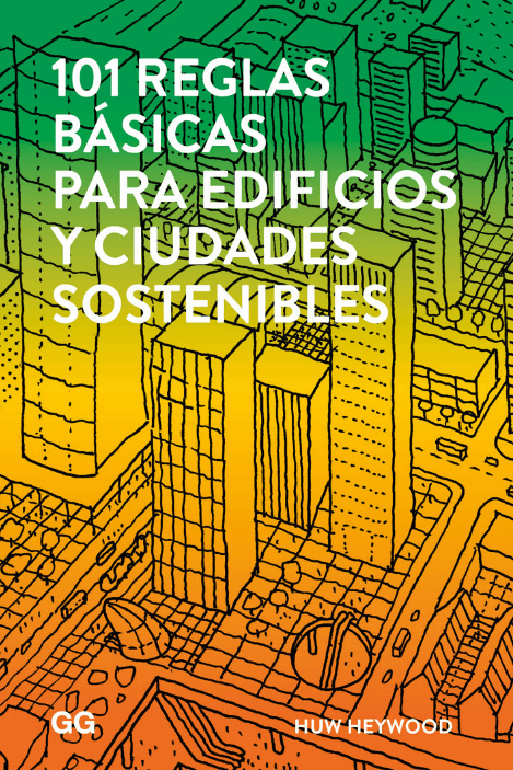 101-REGLAS-BASICAS-PARA-EDIFICIOS-Y-CIUDADES-SOSTENIBLES