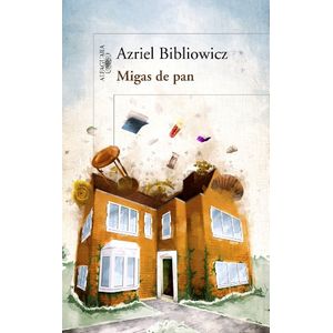 Portada del libro MIGAS DE PAN Autor BIBLIOWICZ, AZRIEL