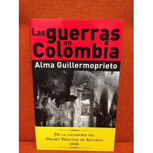 Portada del libro LAS GUERRAS EN COLOMBIA Autor GUILLERMOPRIETO, ALMA