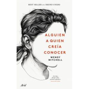 Portada del libro ALGUIEN A QUIEN CREIA CONOCER Autor MITCHELL, WENDY