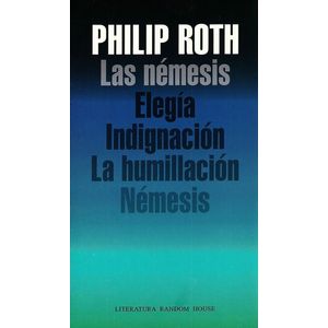 Portada del libro LA NEMESIS Autor ROTH PHILIP