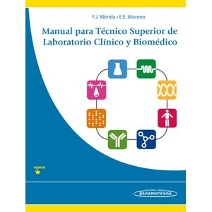 Portada del libro MANUAL PARA TECNICO SUPERIOR DE LABORATORIO CLINICO Y BIOMEDICO Autor MERIDA DE LA TORRE, FRANCISCO Y OTRO