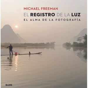 Portada del libro EL REGISTRO DE LA LUZ Autor FREEMAN, MICHAEL